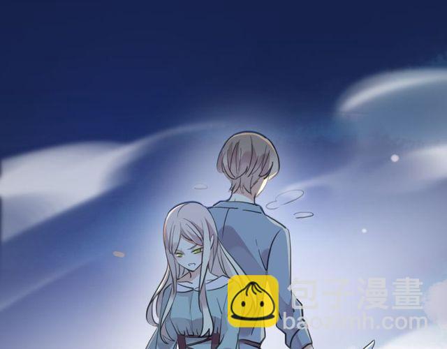 誓约篇 第35话 有你才完整(1/2)-第116话