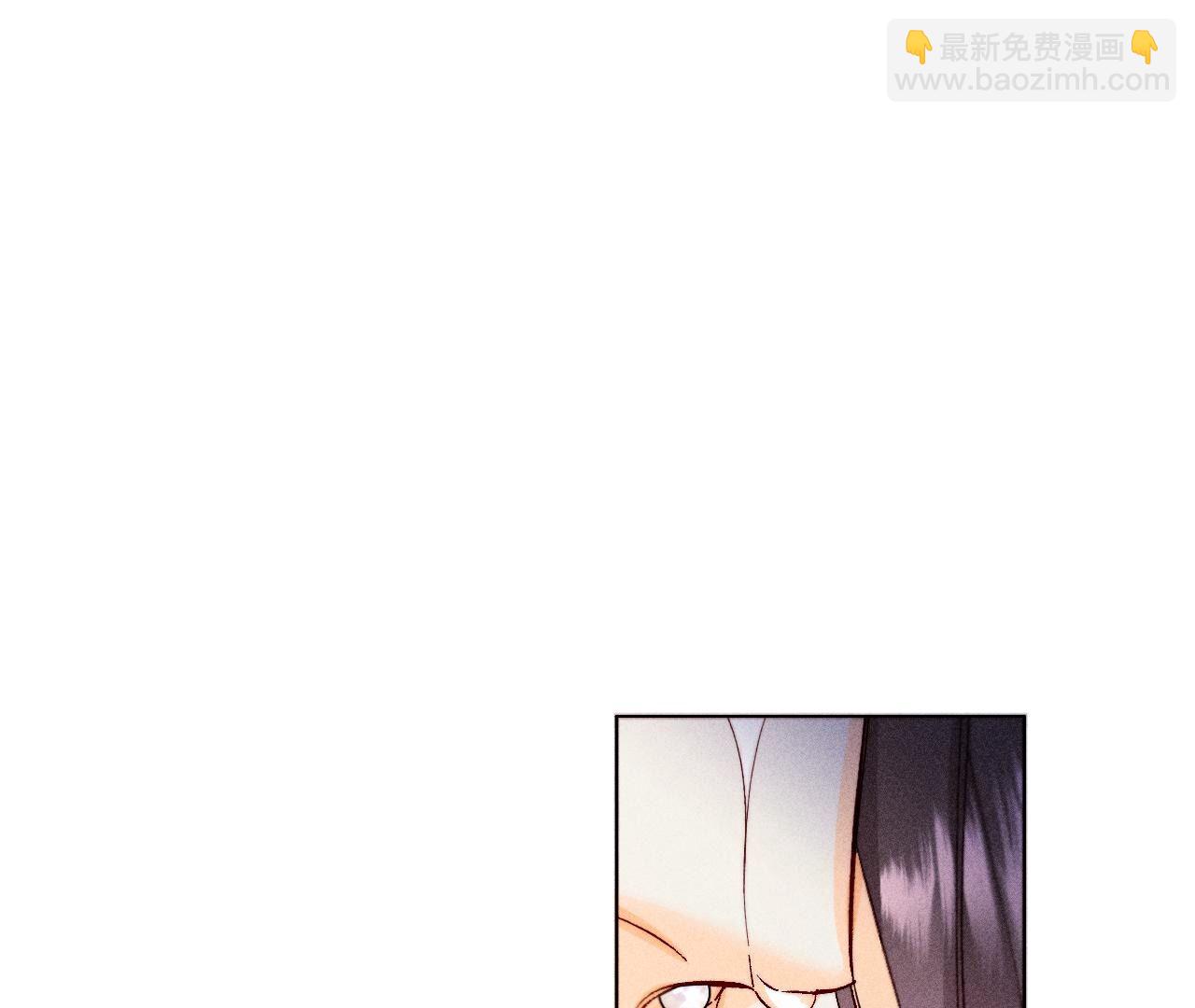 第125话 情难自禁(1/2)-第128话