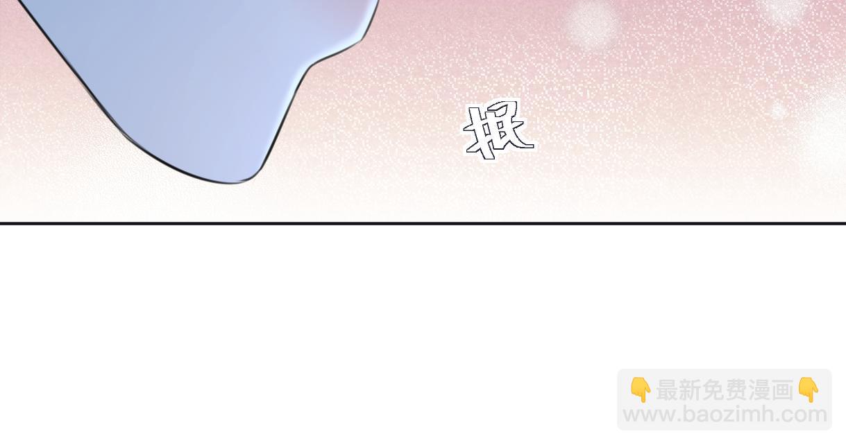 第115话 牵手？有点心机又如何(1/2)-第118话