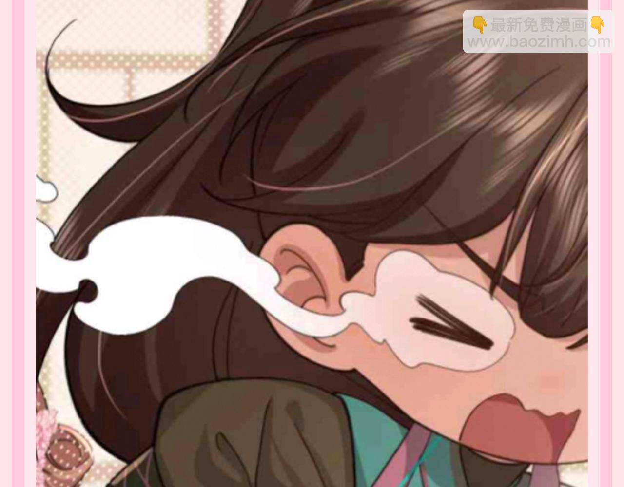 🍝炮灰闺女的生存方式 加更第117期 整活企划：小巧克力有话说 第7页