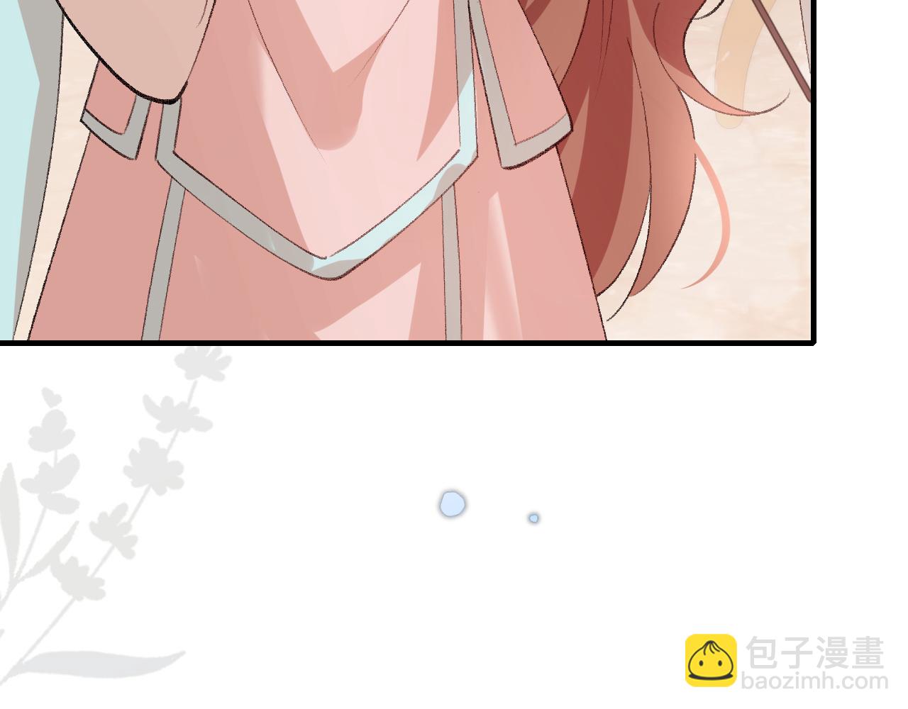 🍝炮灰闺女的生存方式 第302话 太、太近了 第23页