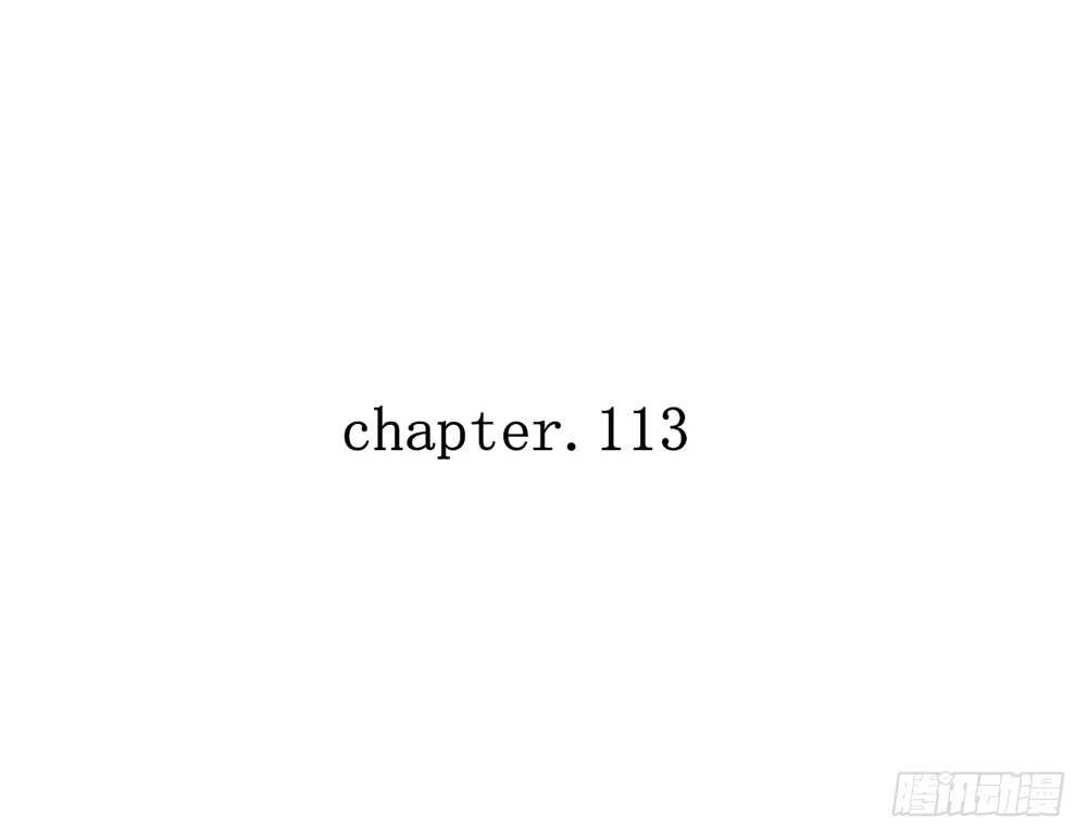 chapter&middot;113(1/2)-第114话
