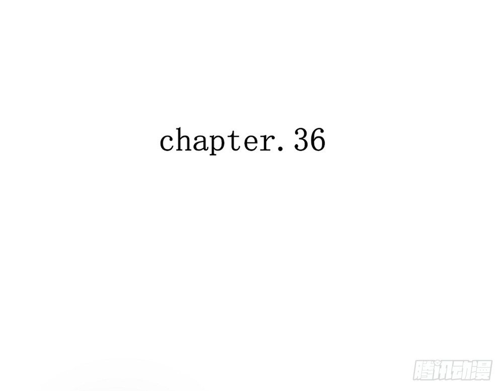chapter&middot;036(1/3)-第36话