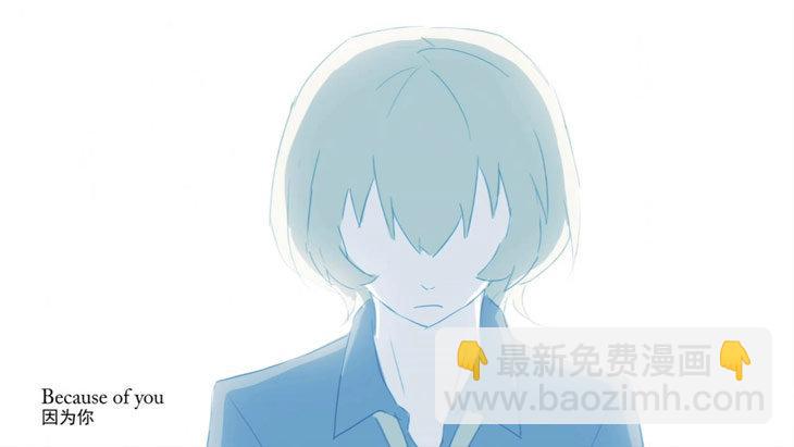 170 手书-因为你(1/2)-第170话