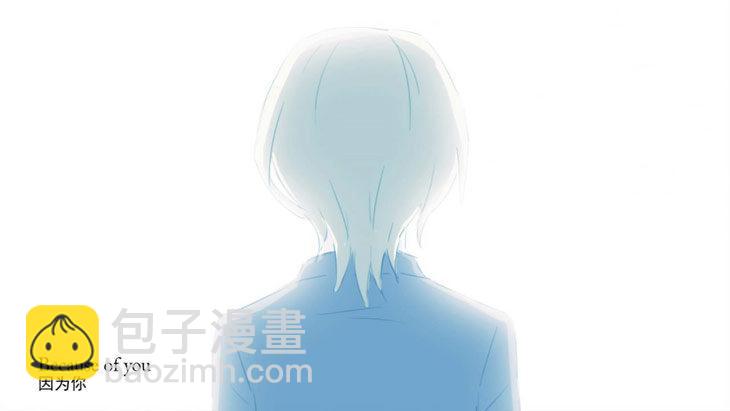 170 手书-因为你(1/2)-第170话
